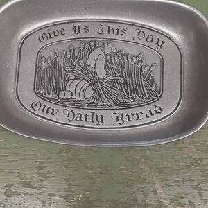 Vintage Wilton Pewter "Give Us This Day Our Daily Bread pewter tray